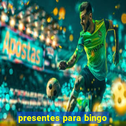 presentes para bingo